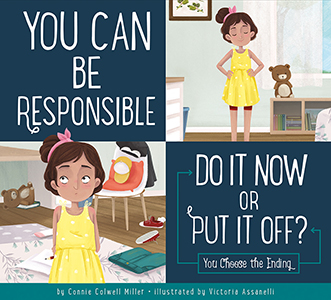 Cover Art for You Can Be Responsible: Do it Now or Put it Off?