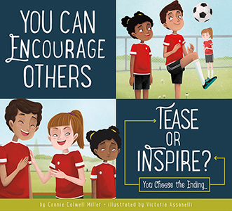 Cover Art for You Can Encourage Others: Tease or Inspire?