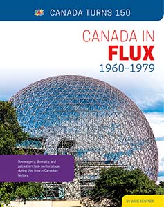 Cover Art for Canada in Flux: 1960-1979