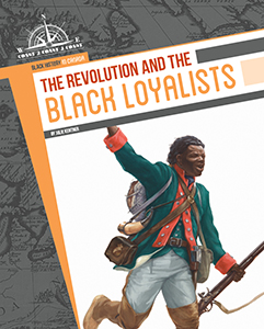 Cover Art for The Revolution and The Black Loyalists