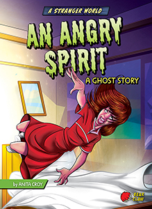 Cover Art for An Angry Spirit: A Ghost Story