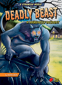 Cover Art for Deadly Beast: A Werewolf Incident
