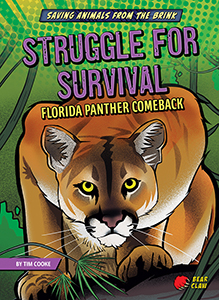 Cover Art for Struggle for Survival: Florida Panther Comeback