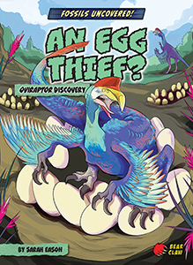 Cover Art for Egg Thief, An? Oviraptor Discovery