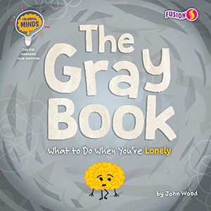 Cover Art for The Gray Book: What to Do When You're Lonely