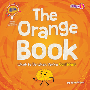 Cover Art for The Orange Book: What to Do When You're Confident