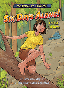 Cover Art for Six Days Alone!: Forest Survivor