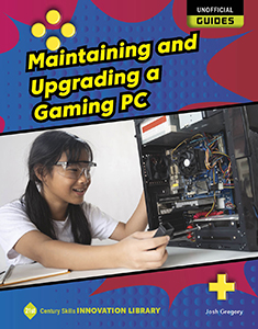 Cover Art for Maintaining and Upgrading a Gaming PC