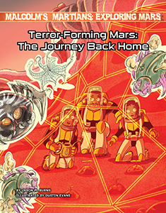 Cover Art for Terror-Forming Mars: The Journey Back Home