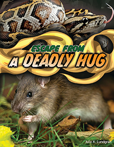 Cover Art for Escape From a Deadly Hug