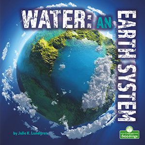 Cover Art for Water: An Earth System