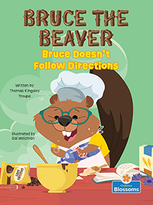 Cover Art for Bruce Doesn't Follow Directions