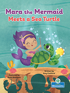 Cover Art for Mara the Mermaid Meets a Sea Turtle