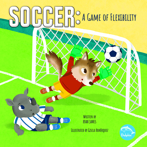 Cover Art for Soccer: A Game of Flexibility