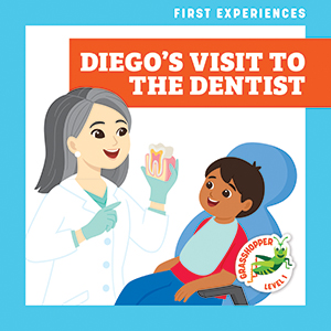 Cover Art for Diego's Visit to the Dentist