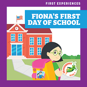 Cover Art for Fiona's First Day of School