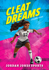 Cover Art for Cleat Dreams: A Soccer Story