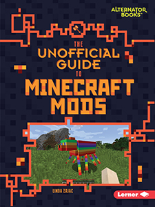Cover Art for The Unofficial Guide to Minecraft Mods