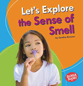 Cover Art for Let's Explore the Sense of Smell