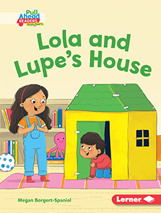 Cover Art for Lola and Lupe's House