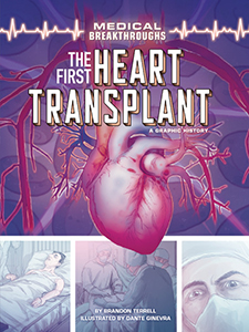 Cover Art for The First Heart Transplant: A Graphic History
