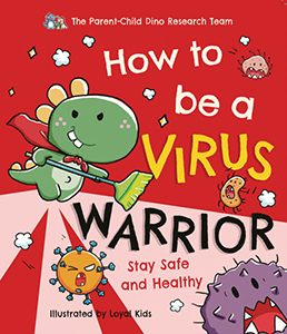 Cover Art for How to be a Virus Warrior