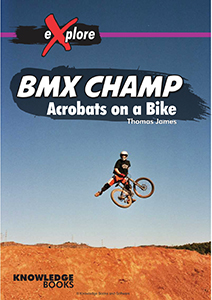 Cover Art for BMX Champ: Acrobats on a Bike