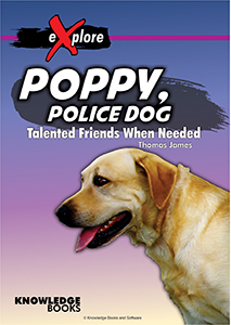 Cover Art for Poppy Police Dog: Talented Friends When Needed