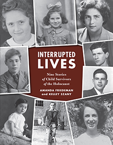 Cover Art for Interrupted Lives: Nine Stories of Child Survivors of the Holocaust