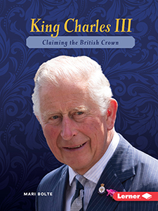Cover Art for King Charles III: Claiming the British Crown