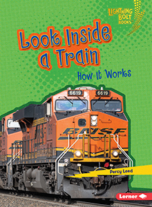 Cover Art for Look Inside a Train: How It Works