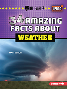 Cover Art for 34 Amazing Facts about Weather