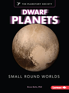 Cover Art for Dwarf Planets: Small Round Worlds