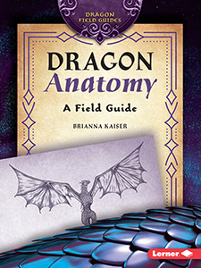 Cover Art for Dragon Anatomy: A Field Guide