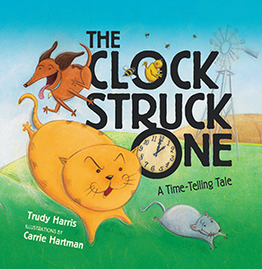 Cover Art for The Clock Struck One: A Time-Telling Tale