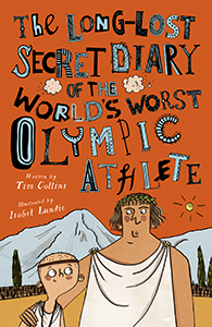 Cover Art for The Long-Lost Secret Diary of the World's Worst Olympic Athlete