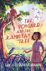 Cover Art for The Songbird and the Rambutan Tree