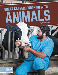 Cover Art for Great Careers Working with Animals