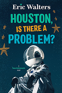 Cover Art for Houston, Is There A Problem?: Teen Astronauts #1