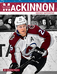 Cover Art for Nathan MacKinnon: Hockey Superstar