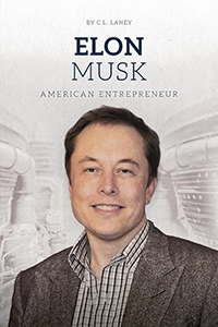 Cover Art for Elon Musk: Innovator and Entrepreneur
