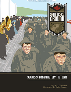 Cover Art for Shattered Ground: Soldiers Marching Off to War